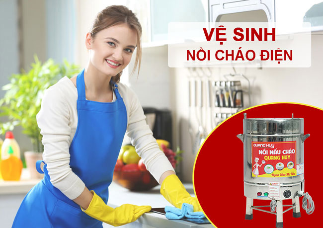 vệ sinh nồi cháo điện 20L